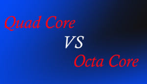 Quad Core Vs Octa Core